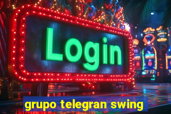 grupo telegran swing