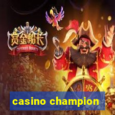 casino champion