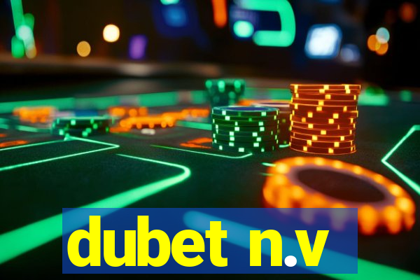 dubet n.v