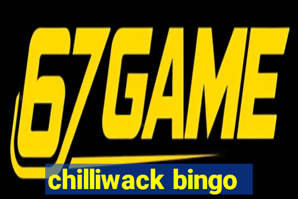 chilliwack bingo