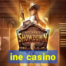 ine casino