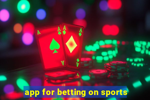 app for betting on sports