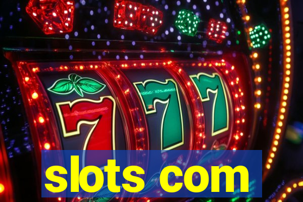 slots com