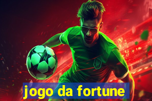 jogo da fortune