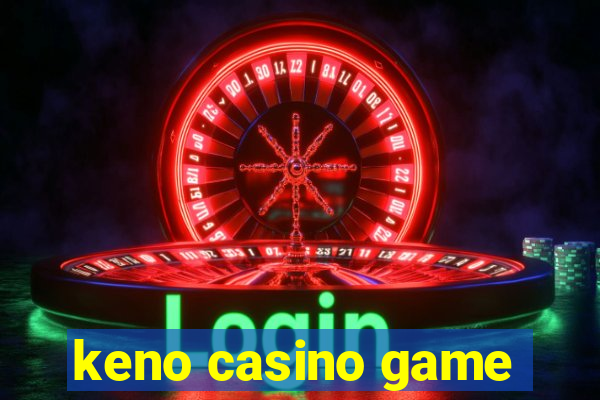 keno casino game