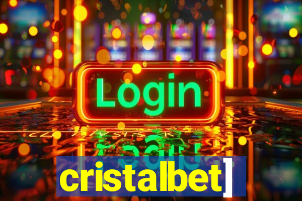 cristalbet]