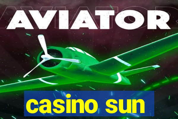 casino sun