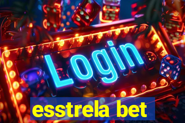 esstrela bet