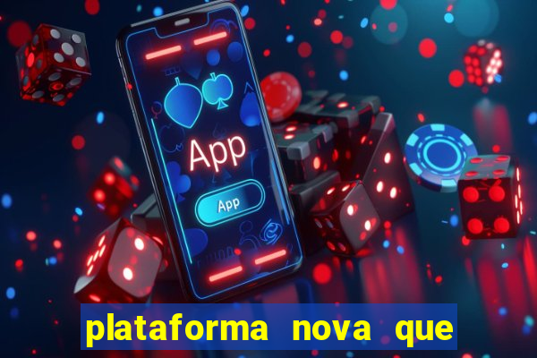 plataforma nova que da bonus no cadastro