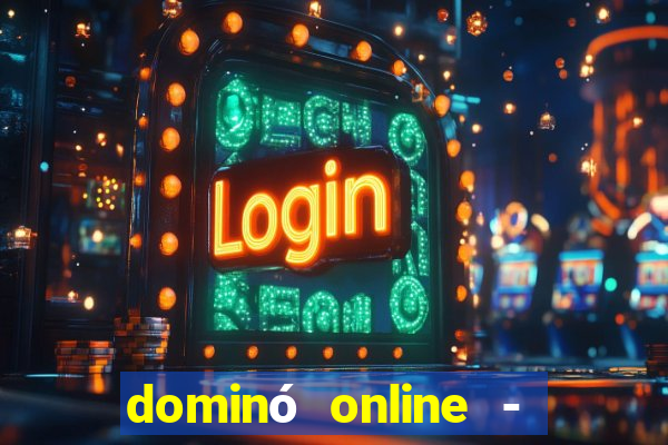 dominó online - jogo clássico grátis