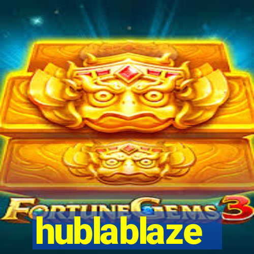 hublablaze