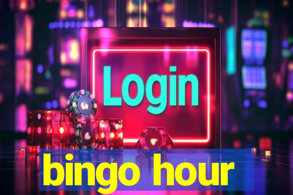 bingo hour