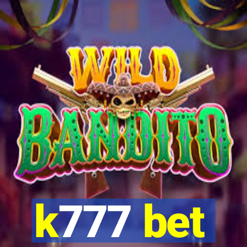 k777 bet