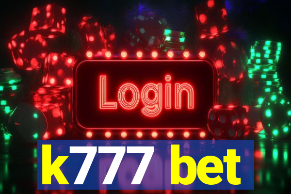 k777 bet