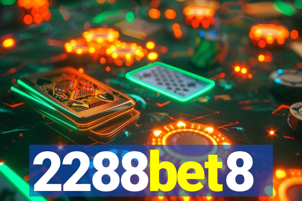 2288bet8