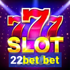 22bet bet