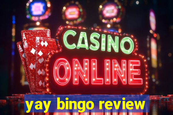 yay bingo review