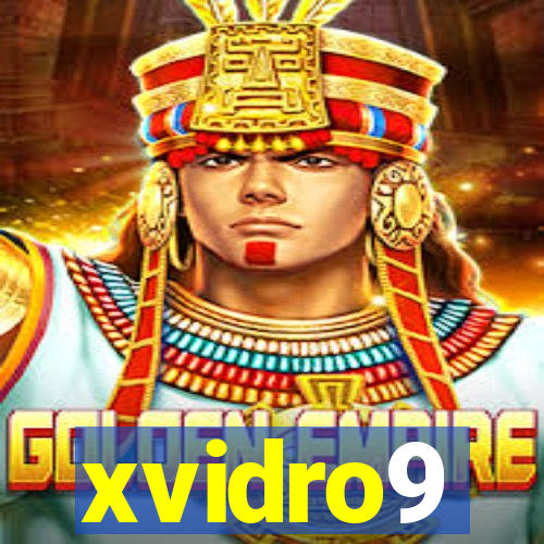 xvidro9