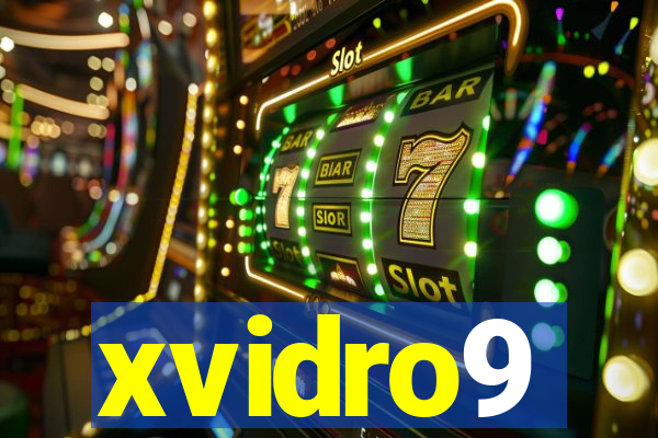 xvidro9