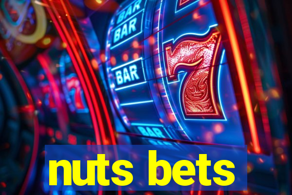 nuts bets