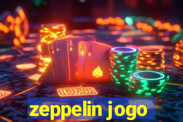 zeppelin jogo