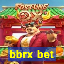 bbrx bet