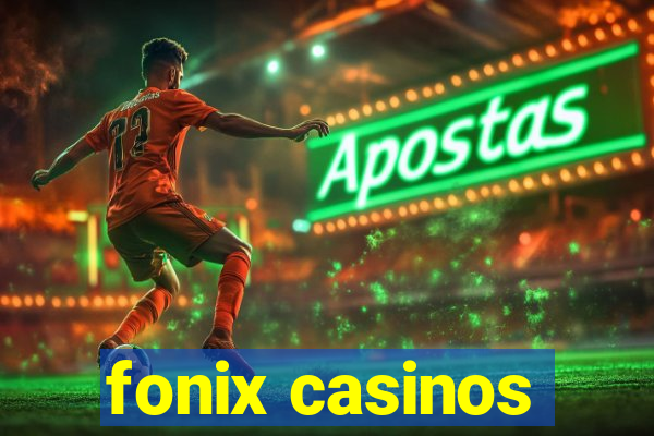 fonix casinos