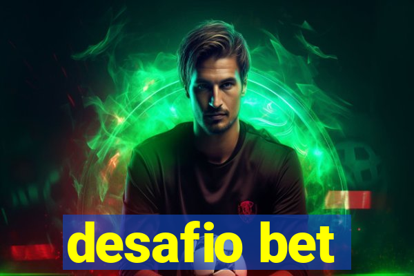 desafio bet