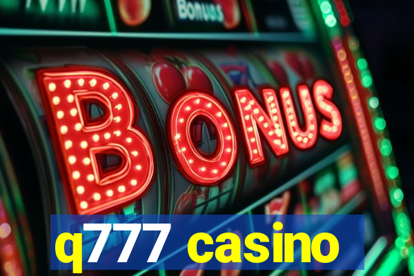 q777 casino