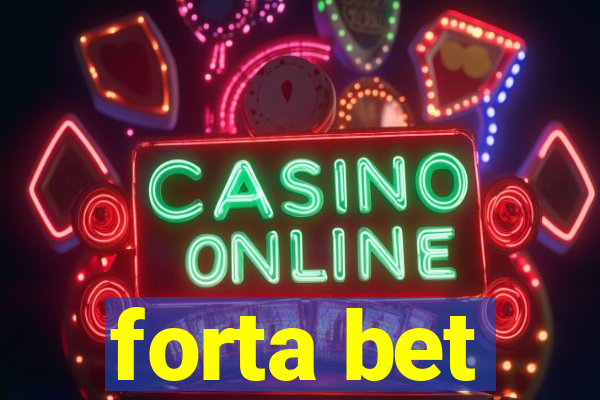 forta bet