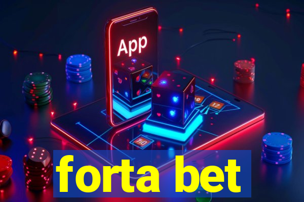 forta bet