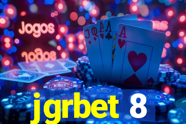 jgrbet 8