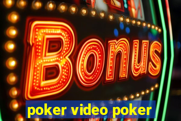 poker video poker