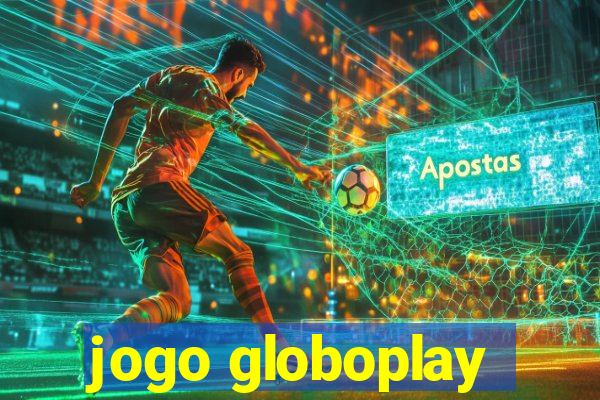 jogo globoplay