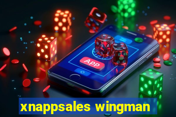 xnappsales wingman