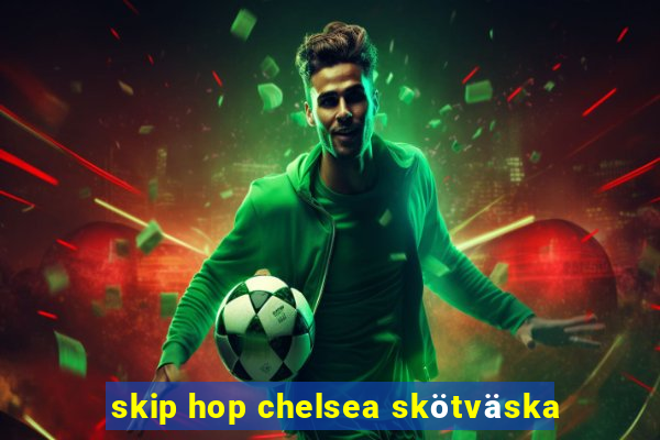 skip hop chelsea skötväska