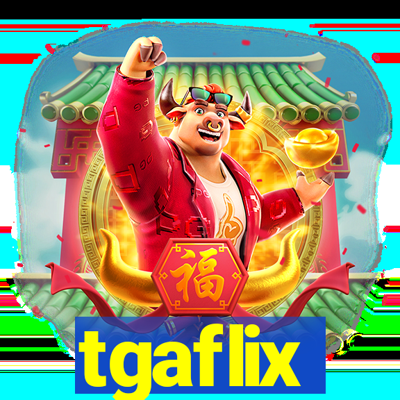 tgaflix