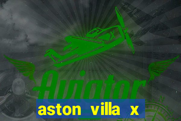 aston villa x liverpool futemax