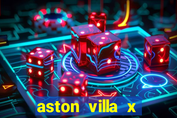 aston villa x liverpool futemax