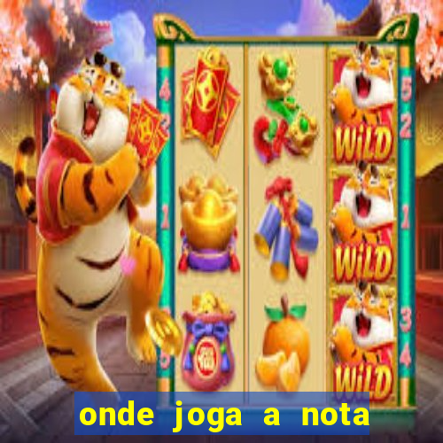 onde joga a nota do enem