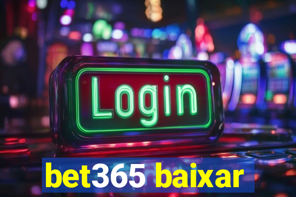 bet365 baixar