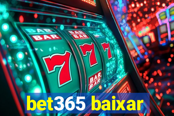 bet365 baixar