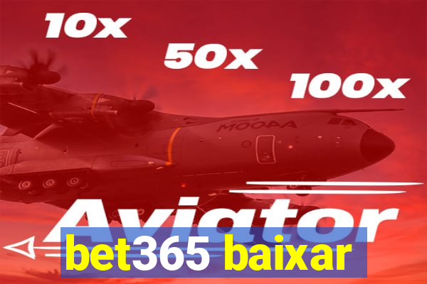 bet365 baixar