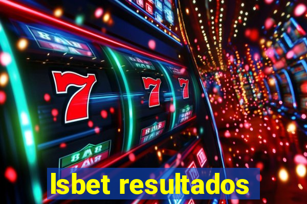 lsbet resultados