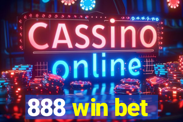 888 win bet