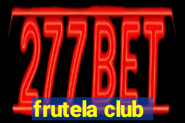 frutela club