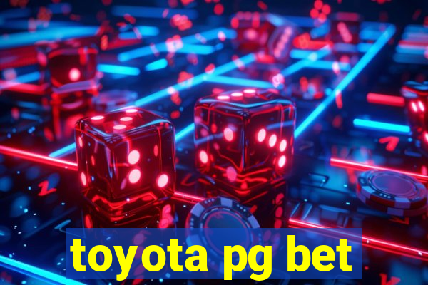 toyota pg bet