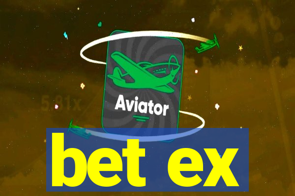 bet ex