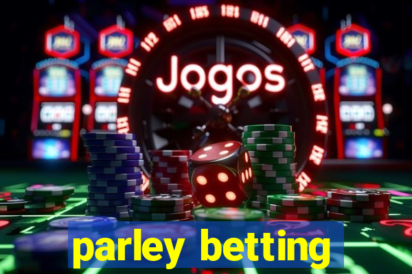 parley betting