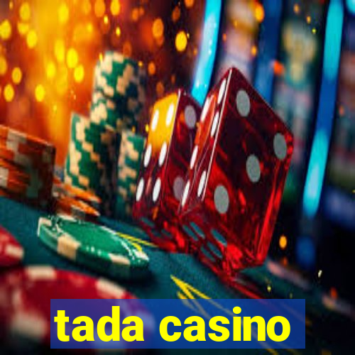 tada casino